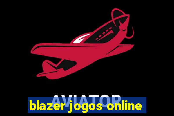 blazer jogos online